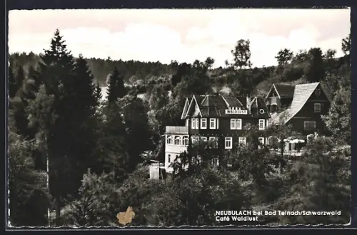 AK Neubulach bei Bad Teinach, Café Pension Waldlust, Bes. Hermann Walz