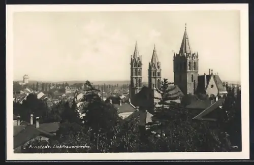 AK Arnstadt, Blick auf die Liebfrauenkirche