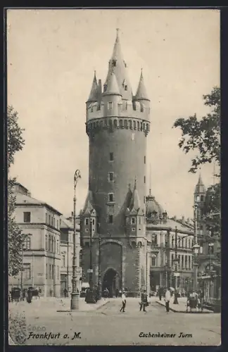 AK Frankfurt a. M., Eschenheimer Turm