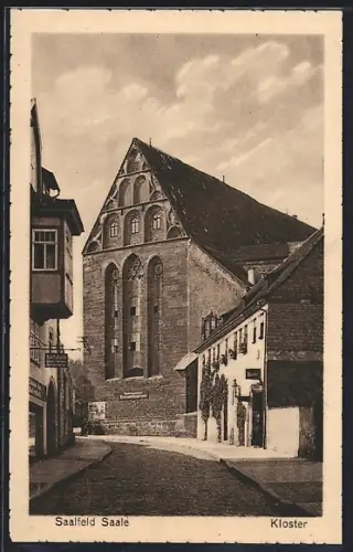 AK Saalfeld / Saale, Kloster mit Strassenansicht