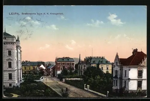 AK Leipa-Ceska Lipa, Strassenpartie beim K. K. Kreisgericht