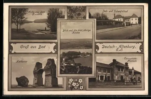 AK Bad Deutsch-Altenburg, 1000 jährige Kirche, Carnuntum-Museum, Jod- und Schwefelbad, Heidentor