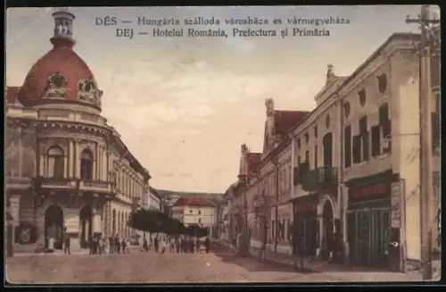 AK Dej, Hotelil Romania, Prefectura si Primaria