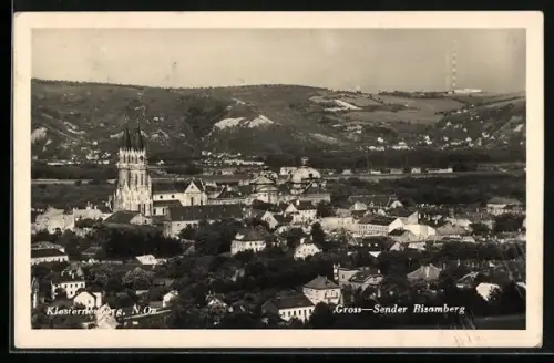 AK Klosterneuburg /N. Oe., Ortsansicht mit Gross-Sender Bisamberg