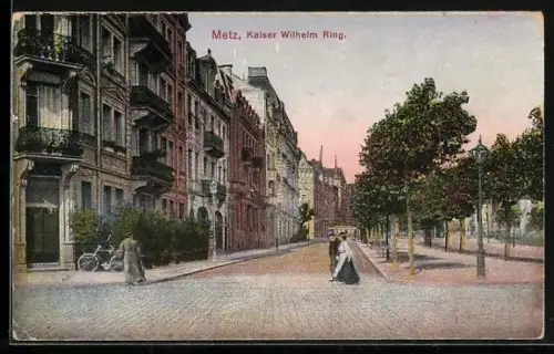 AK Metz, der Kaiser Wilhelm Ring