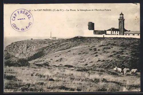 AK Cap Fréhel /C.-du-N, Le Phare, le Sémaphore et l`Extreme-Pointe