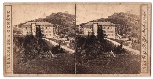 Stereo-Fotografie Charnaux, Geneve, Ansicht Rigi Kulm, Blick auf das Hotel Rigi Staffel