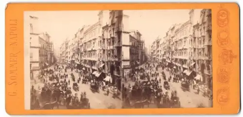 Stereo-Fotografie C. Sommer, Napoli, Ansicht Neapel, Strassenpartie mit Geschäften und buntem Treiben