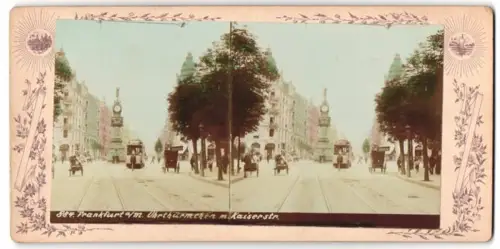 Stereo-Fotografie unbekannter Fotograf, Ansicht Frankfurt / Main, Kaiserstrasse mit Strassenbahn und Uhrthürmchen