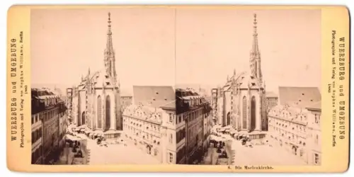 Stereo-Fotografie Sophus Williams, Berlin, Ansicht Würzburg, Blick nach der Marienkirche