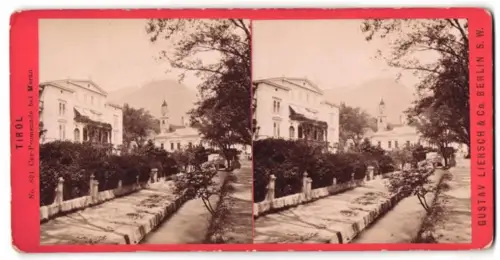 Stereo-Fotografie Gustav Liersch & Co., Berlin, Ansicht Meran, die Kur-Promenade