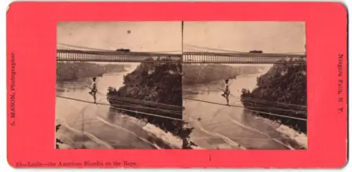 Stereo-Fotografie S. Mason, Niagara Falls / NY, Charles Blondin Hochseilartist balanciert über die Niagara Schlucht 1859
