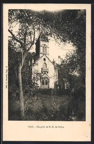 AK Vigy, Chapelle de N.-D. de Rabas