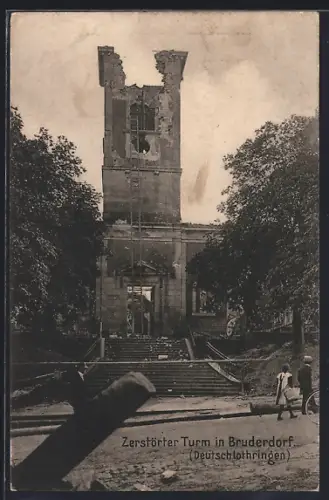 AK Bruderdorf, Zerstörter Turm