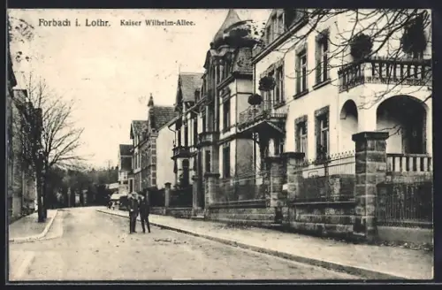 AK Forbach i. Lothr., Kaiser Wilhelm-Allee