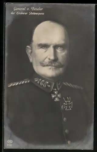 AK General v. Beseler, der Eroberer Antwerpens