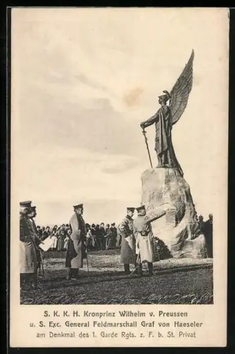 AK Kronprinz Wilhelm v. Preussen am Denkmal des 1. Garde Rgts. z. F. b. St. Privat