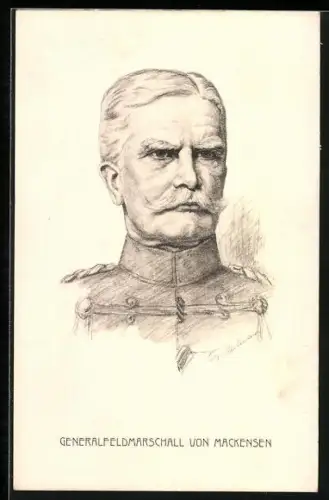 Künstler-AK Portraitzeichnung von Generalfeldmarschall von Mackensen