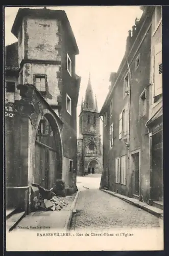 AK Rambervillers, Rue du Cheval-Blanc et l`Église