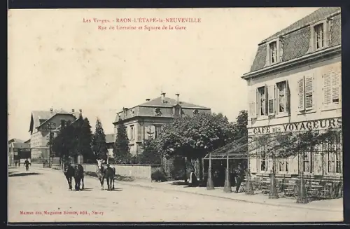 AK Raon-l`Étape-la-Neuveville /Vosges, Rue de Lorraine et Square de la Gare
