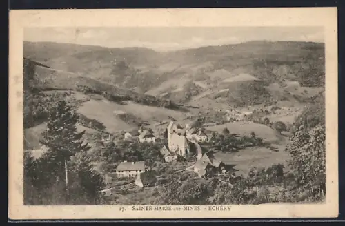 AK Sainte-Marie-aux-Mines, Echéry, Vue panoramique du village et des collines environnantes
