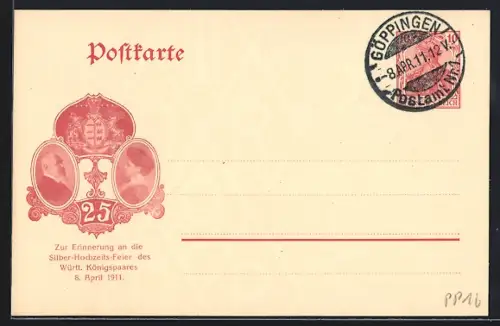 AK Göppingen, Silber-Hochzeits-Feier des Württ. Königspaares 1911, Ganzsache