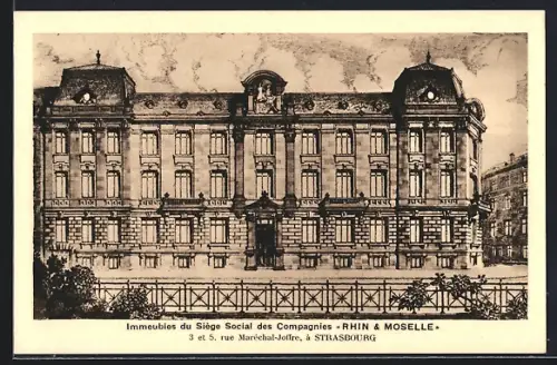 AK Strasbourg, Immeubles du Siège Social des Compagnies Rhin & Moselle rue Maréchal-Joffre