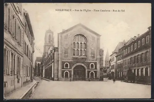 AK Schlestadt, Rue de l`Église, Place Gambetta, Rue du Sel