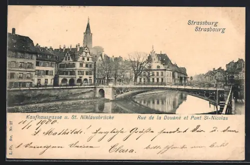 AK Strasbourg, Rue de la Douane et Pont St-Nicolas