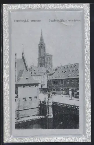AK Strasbourg /Als., Pont du Corbeau et cathédrale en arrière-plan