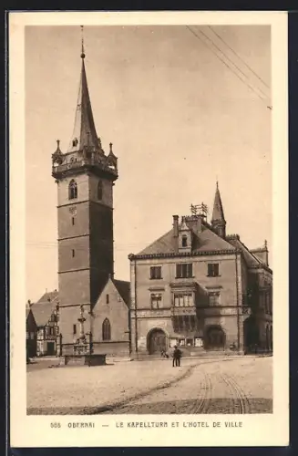AK Obernai, Le Kapellturm et l`Hôtel de Ville