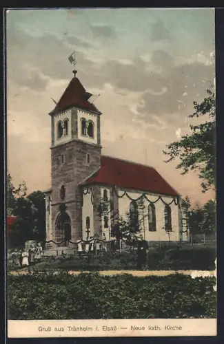 AK Tränheim i. Elsass, Blick auf die neue kath. Kirche