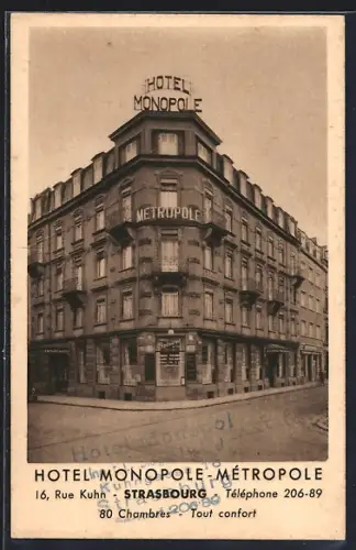 AK Strasbourg, Hôtel Monopole Métropole, vue de la rue Kuhn