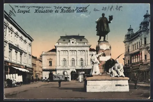 AK Szeged, Klauzáltér és Kossuth szobor