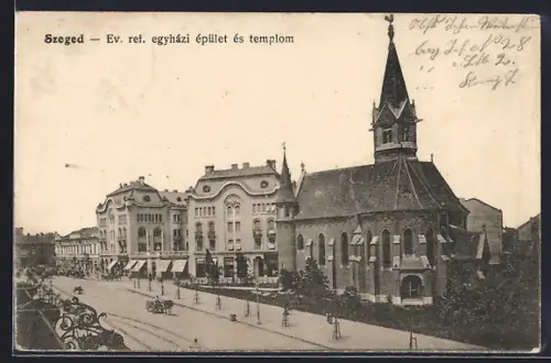 AK Szeged, Ev. ref. egyházi épület és templom