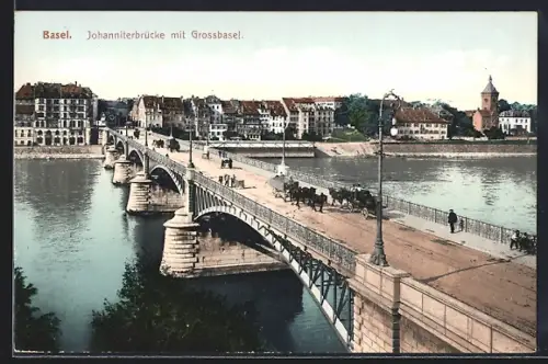 AK Basel, Johanniterbrücke mit Grossbasel