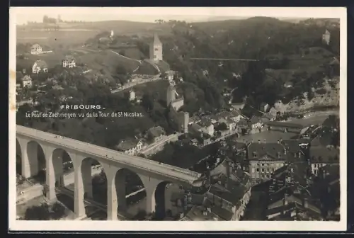AK Fribourg, Le Pont de Zaehringen vu de la Tour de St. Nicolas