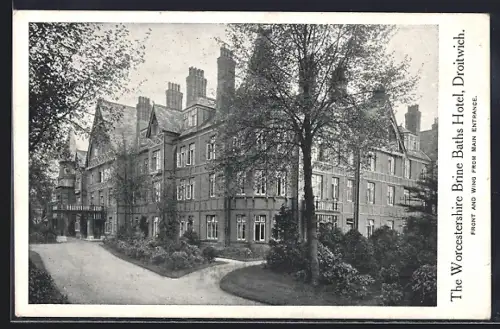AK Droitwich, The Worcestershire Brine Bath Hotel, Front and Wing from Main Entrance, Hausansicht