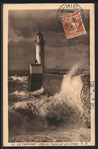 AK Le Tréport, Effet de Vague par gros temps, Leuchtturm