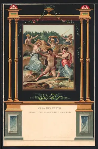 AK Pompei, Casa dei Vettii, Penteo Trucisato dalle Baccanti