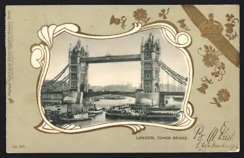 Präge-AK London, Tower Bridge mit Schiffen, Krone, Ornament-Rahmen