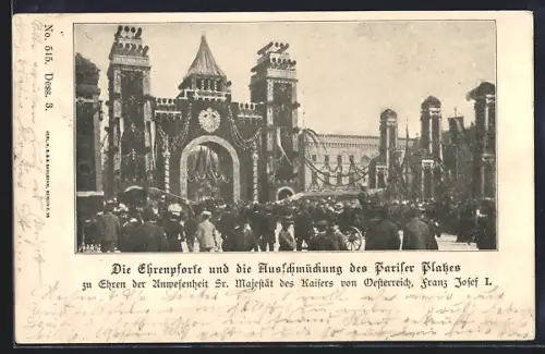 AK Berlin, Ehrenpforte und Ausschmückung auf dem Pariser Platz zu Ehren Kaiser Franz Josef I.
