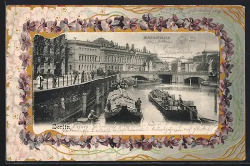 Präge-AK Berlin, Schlossbrücke, Veilchen-Passepartout