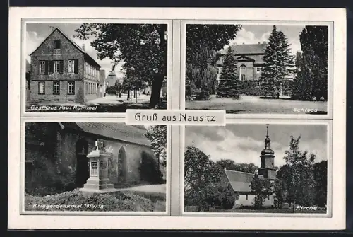 AK Nausitz, Gasthaus Paul Rummel, Schloss, Kriegerdenkmal 1914/18, Kirche