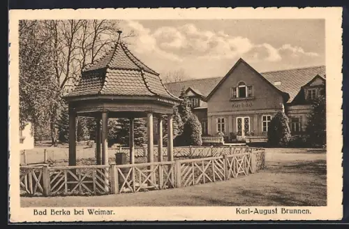 AK Bad Berka bei Weimar, Karl-August-Brunnen am Kurbad, Bes. Fritz Schindler