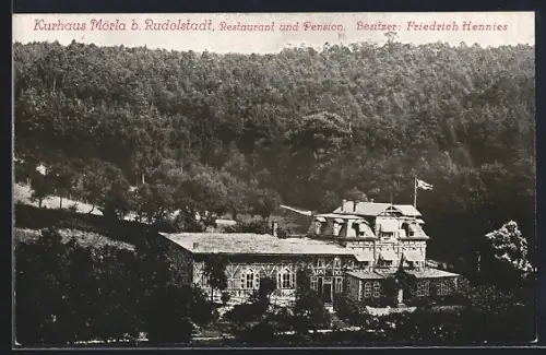 AK Rudolstadt, Kurhaus Mörla mit Restaurant und Pension, Bes. Friedrich Hennies