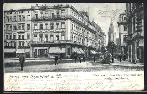 AK Frankfurt a. M., Blick nach dem Steinweg und der Katharinenkirche