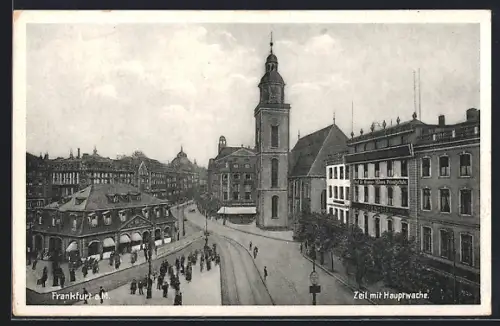 AK Frankfurt a. M., Zeil mit Hauptwache