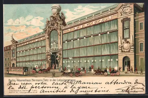 Lithographie Berlin, Warenhaus Hermann Tietz, Leipzigerstrasse, Strassenbahn