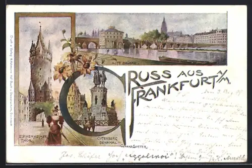 Lithographie Frankfurt a. M., Eschenheimer Thor, Alte Brücke, Gutenberg-Denkmal